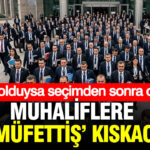 Muhaliflere mufettis kiskaci ne olduysa secimden sonra oldu 2NvgKxiV